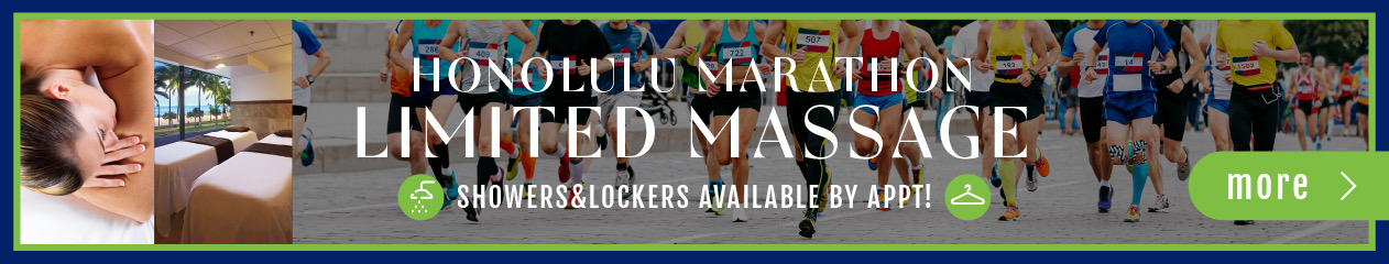 HONOLULU MARATHON LIMITED MASSAGE